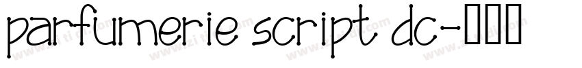 parfumerie script dc字体转换